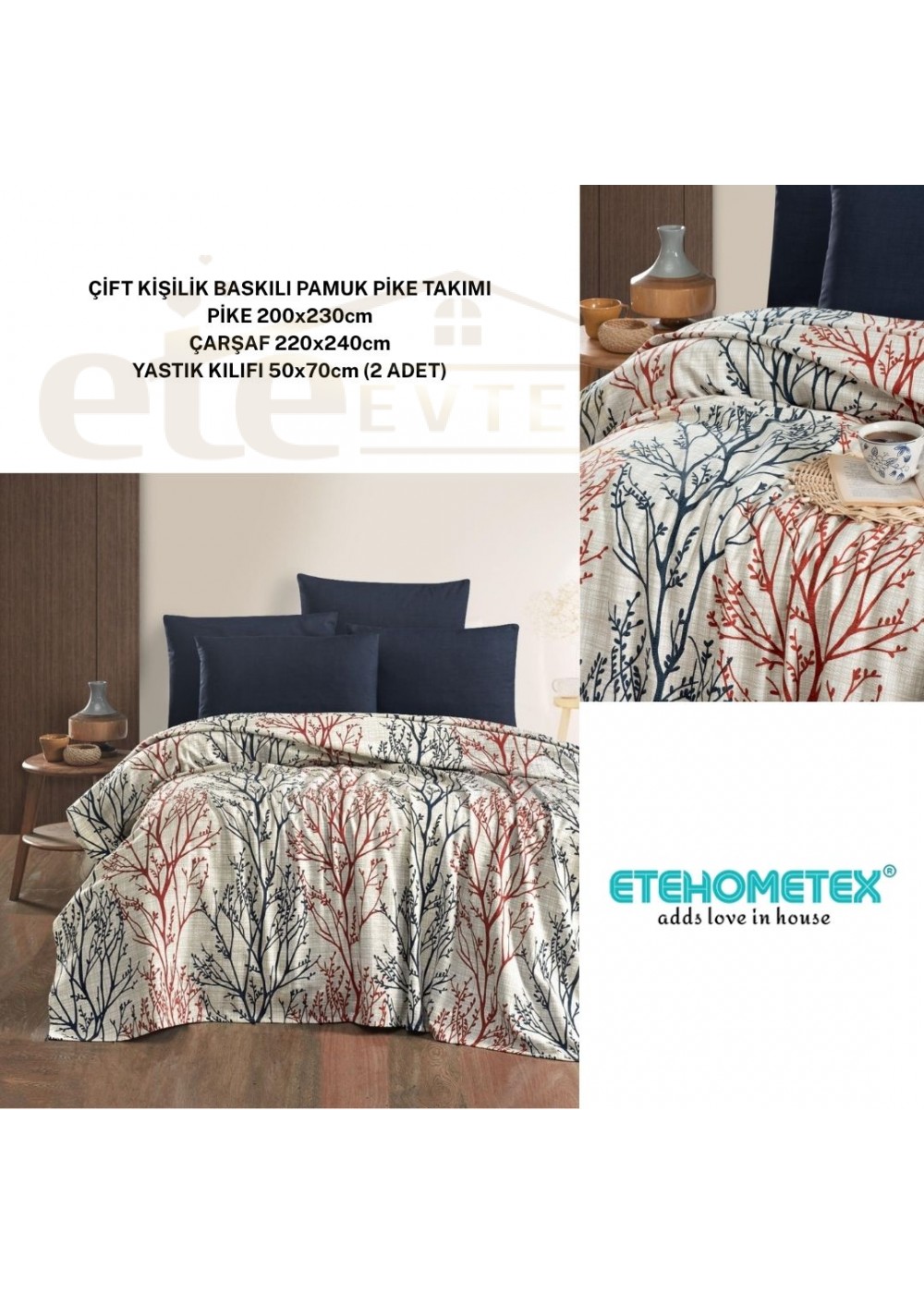 ETEHOMETEX ÇİFT KİŞİLİK BASKILI PAMUK PİKE TAKIMI LAYLA 8696474231925 ETEHOMETEX ÇİFT KİŞİLİK BASKILI PAMUK PİKE TAKIMI LAYLA 8696474231925